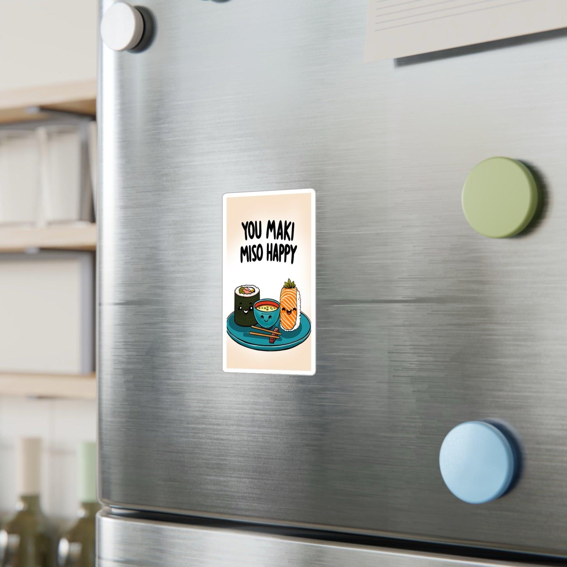 You Maki Miso Happy Sticker | Cute Sushi Pun Vinyl Decal - mezetto KEOLIX KEOLIX