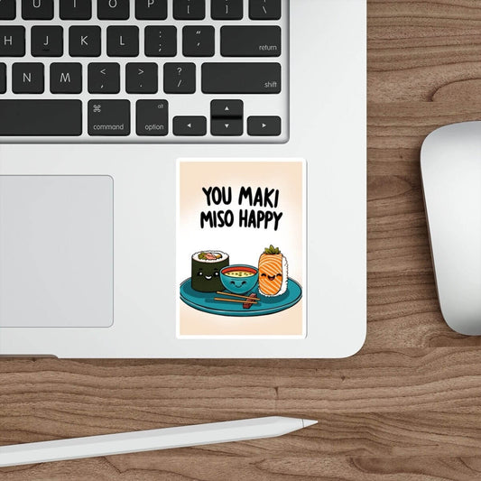 You Maki Miso Happy Sticker | Cute Sushi Pun Vinyl Decal - mezetto KEOLIX KEOLIX