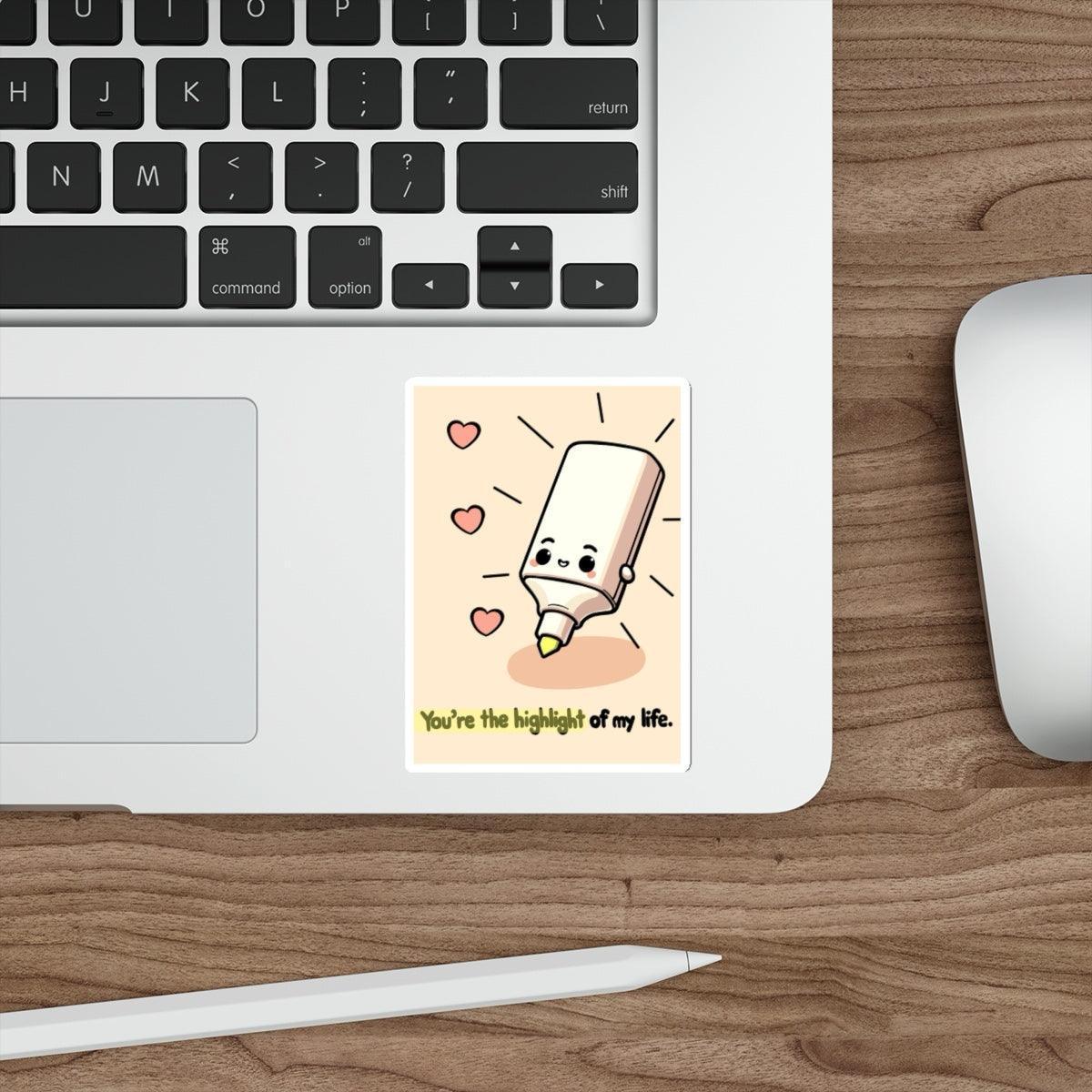 You're the Highlight of My Life Sticker | Cute Highlighter - mezetto KEOLIX KEOLIX