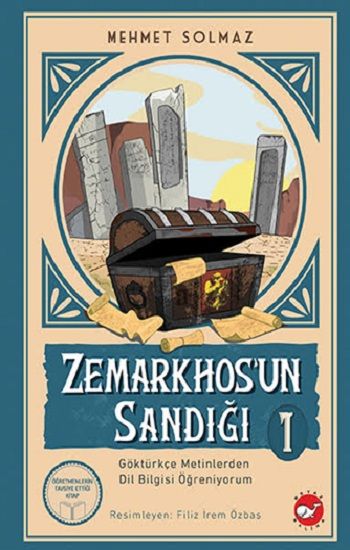 Zemarkhos’un Sandığı 1 - Beyaz Balina Yayınları Kitap