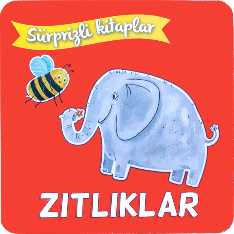 Zıtlıklar - Sürprizli Kitaplar - Net Çocuk Yayınları Kitap